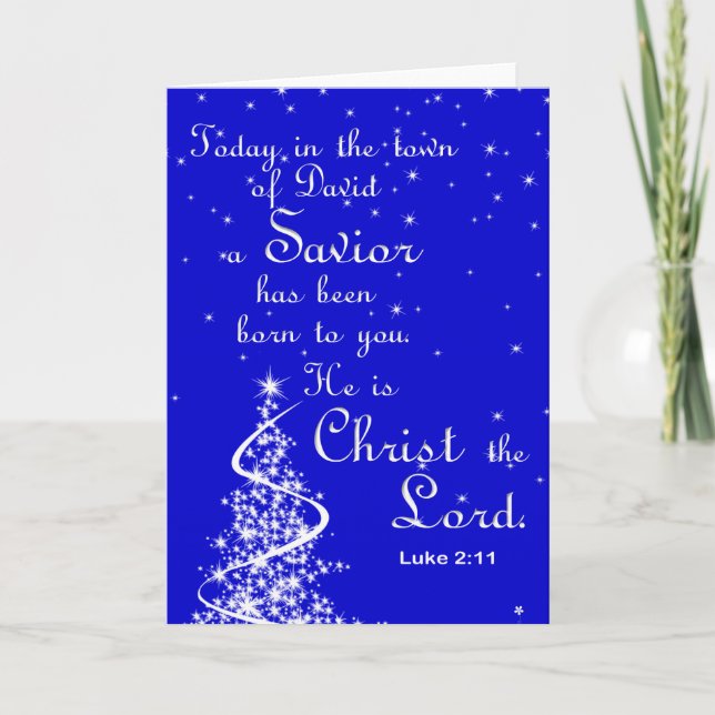 A Savior has been born Christmas Greeting Card (Front)