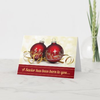 A Savior Has Been Born Christmas Ornament Nativity Holiday Card by OnceForAll at Zazzle