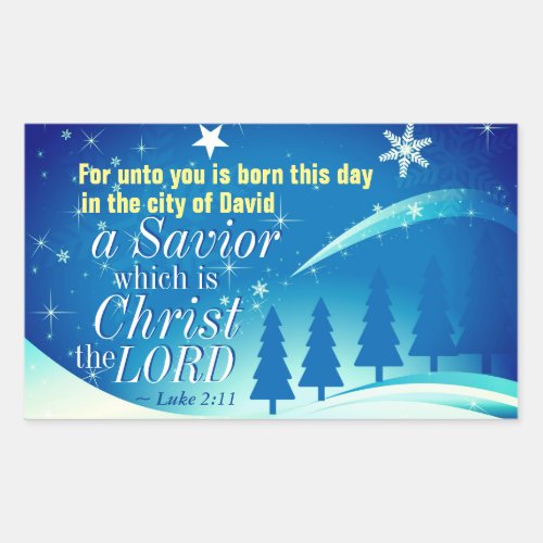 A Savior is Born Christ the Lord Bible Christmas Rectangular Sticker