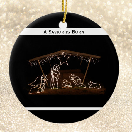 A Savior Is Born Religious Christian Christmas Ceramic Ornament
