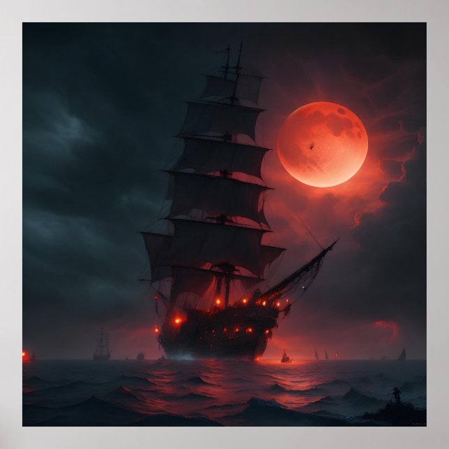 A Scary Pirate Ship Ominously Sailing Poster (Front)