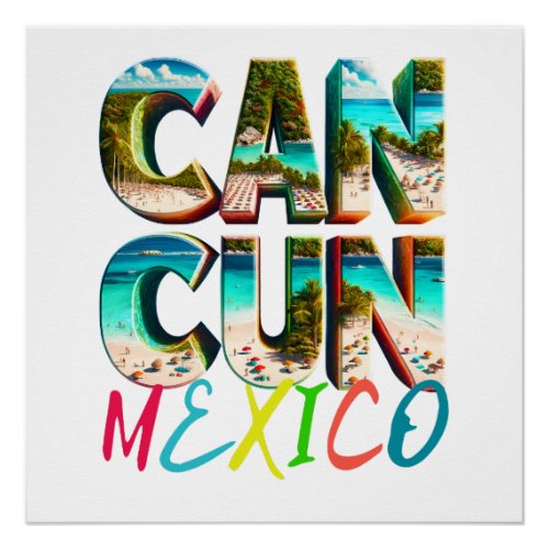 A scenic beach scene of Cancun shirt  Mexico Poster