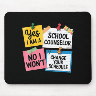 A School Counselor Funny Education Schedule Office Mouse Pad