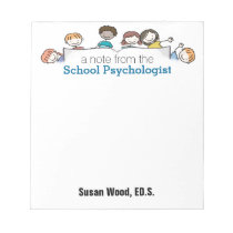 A School Psychologist's Custom Notepad A School Psychologist's Custom Notepad