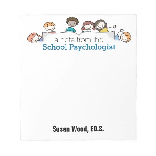 A School Psychologists Custom Notepad