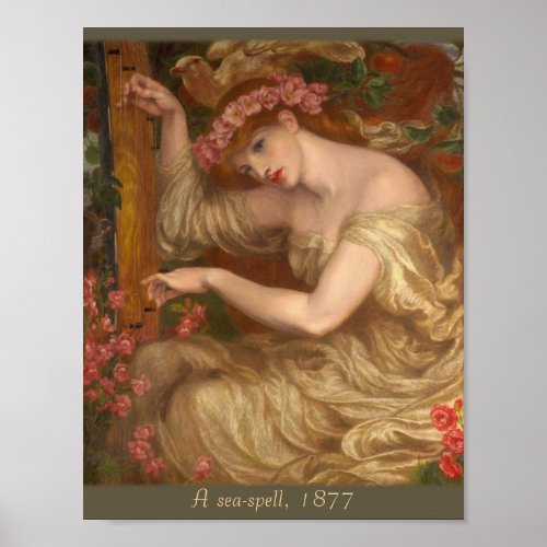 A sea_spell by Dante Gabriel Rossetti CC0047 Poster