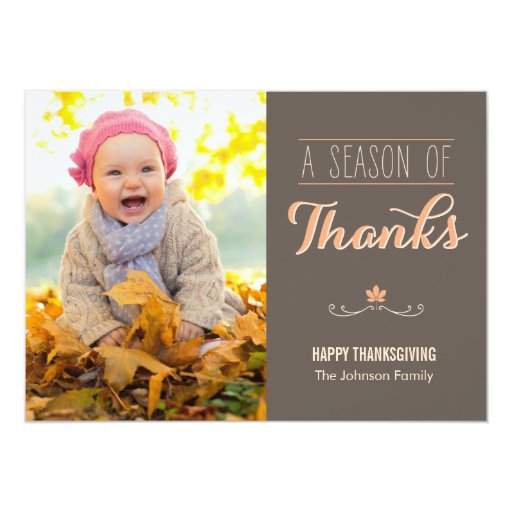 A Season of Thanks Thanksgiving Photo Cards | Zazzle