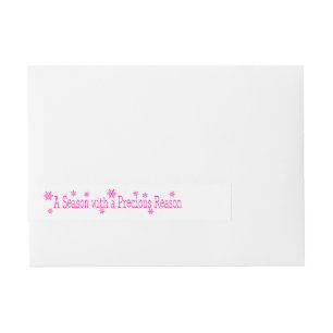 A Season with a Precious Reason Wrap Around Address Label