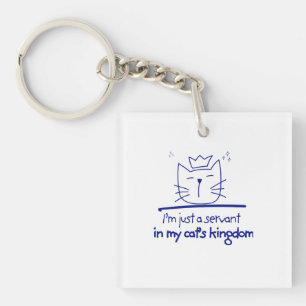 A Servant in My Cat's Kingdom Keychain