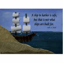 A Ship in Harbor is Safe