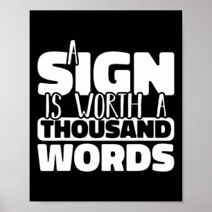 A Sign Is Worth A Thousand Words American Sign Lan