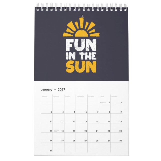 A sign that says fun on the sun calendar (Jan 2027)