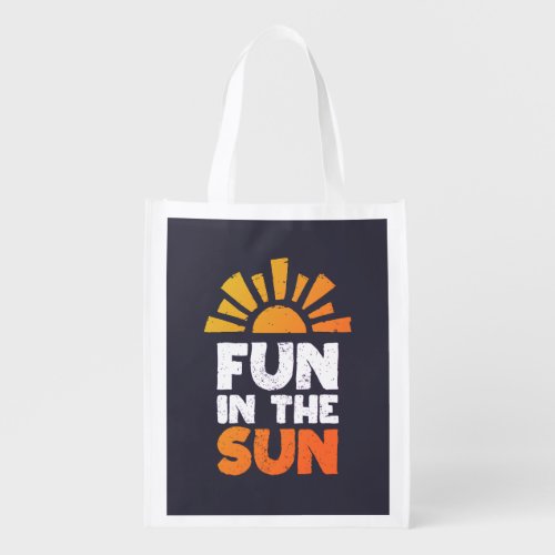 A sign that says fun on the sun grocery bag