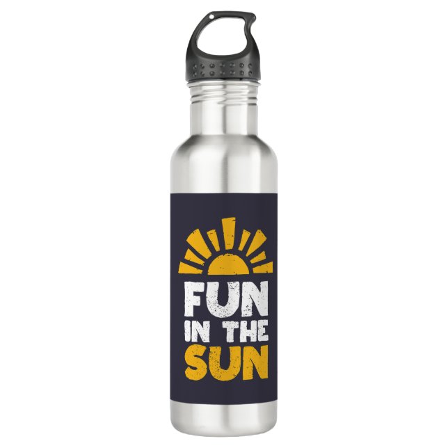 A sign that says fun on the sun stainless steel water bottle (Front)