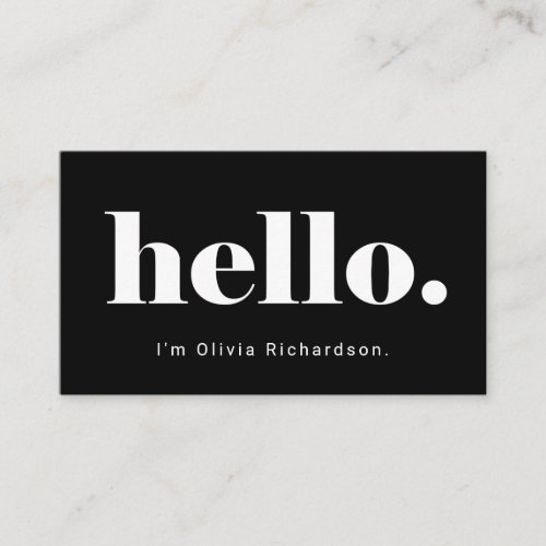 A Simple Hello  Bold and Modern Typography Business Card