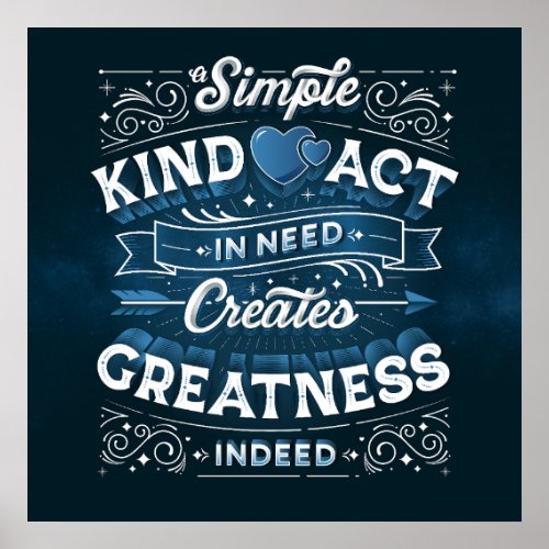 A Simple Kind Act Sq Poster 24x24