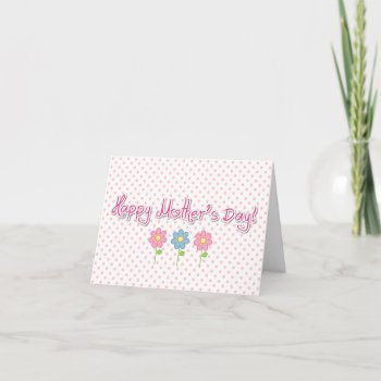 A Simple Message Mother's Day Card by Siberianmom at Zazzle