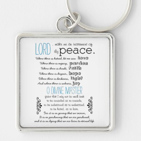 A Simple Prayer By St.francis Of Assisi Keychain
