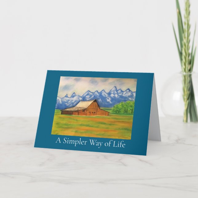 A Simpler Way of Life Greeting Card (Front)