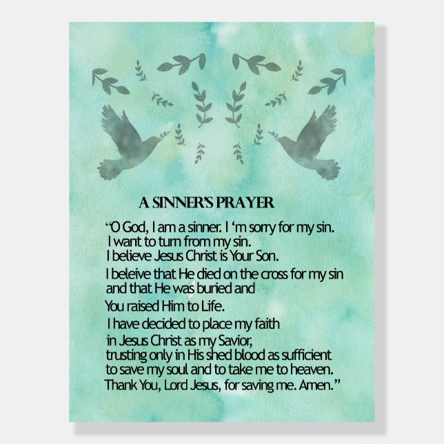 A Sinner's Prayer Foam Board (Front)