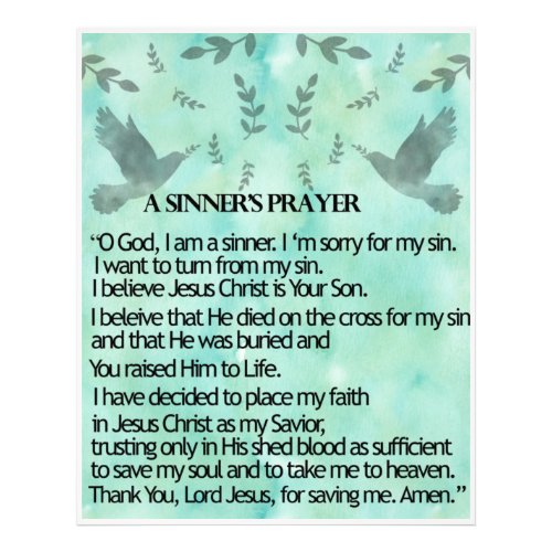 A Sinners Prayer Photo Print
