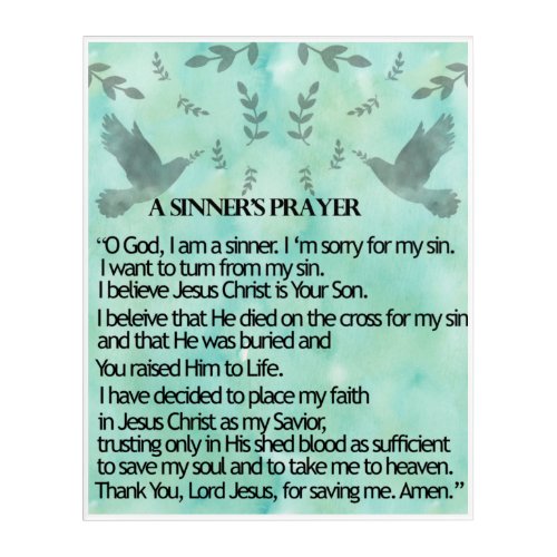 A Sinners Prayer Poster Acrylic Print