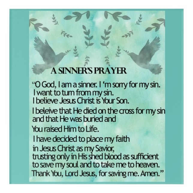 A Sinner's Prayer Poster Acrylic Print (Front)