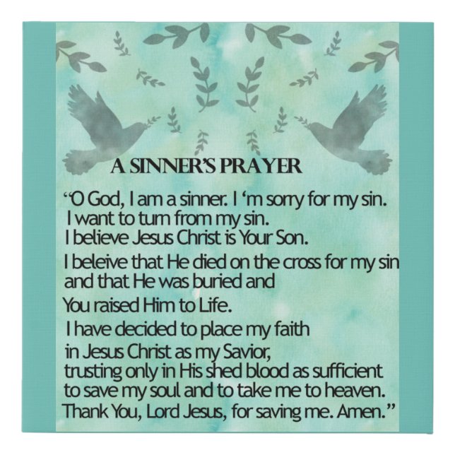 A Sinner's Prayer Poster Faux Canvas Print (Front)