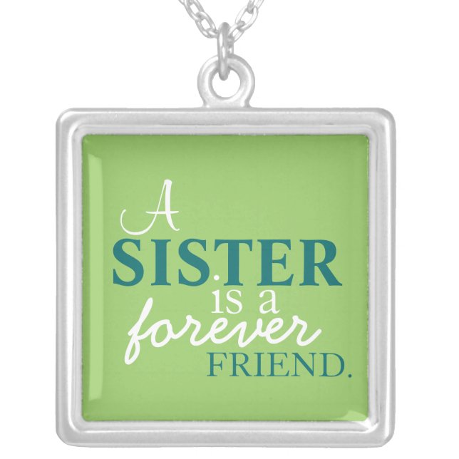 A Sister is a Forever Friend Silver Necklace (Front)