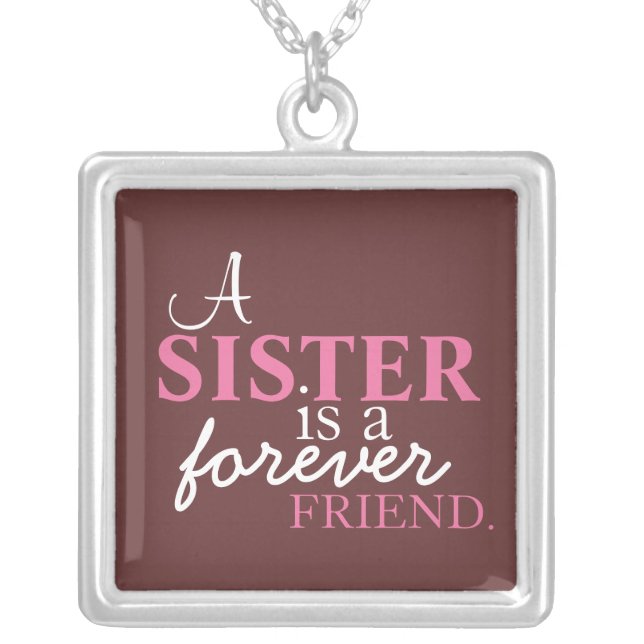 A Sister is a Forever Friend Silver Necklace (Front)