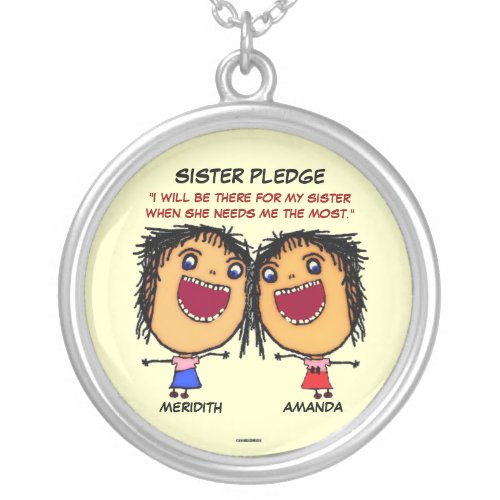 A Sisters Pledge to Her Sister Silver Plated Necklace