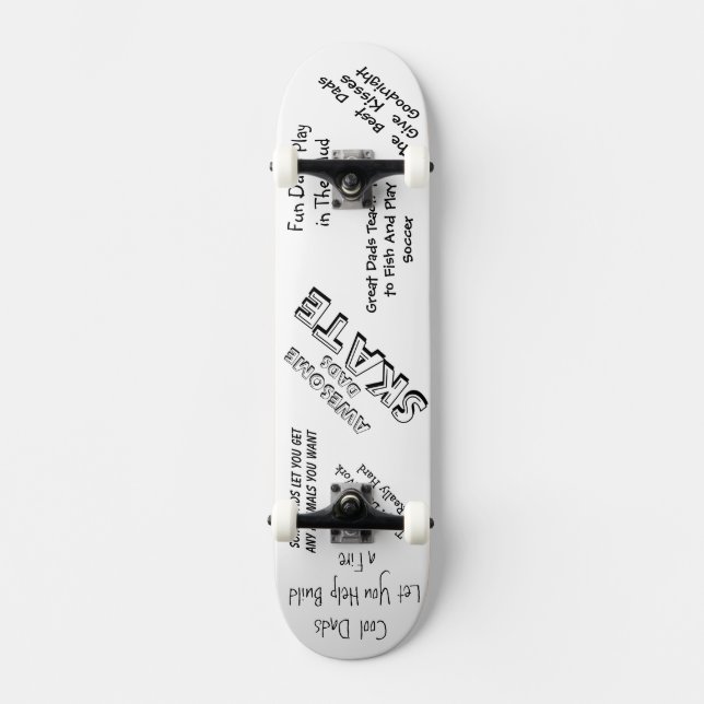 A skateboard for dad (Front)