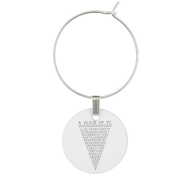 A Slice of Pi Presentation Wine Charm (Front)