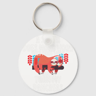 A Sloth Does More Work Than My Pancreas - Diabetes Keychain