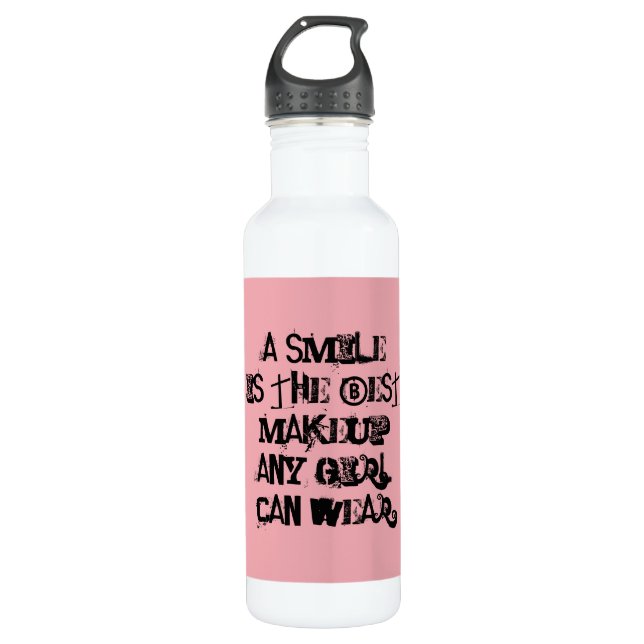 A smile is the best Makeup any girl can wear. Stainless Steel Water Bottle (Front)