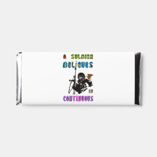 A Soldier Believes in Continuous Hershey Bar Favors