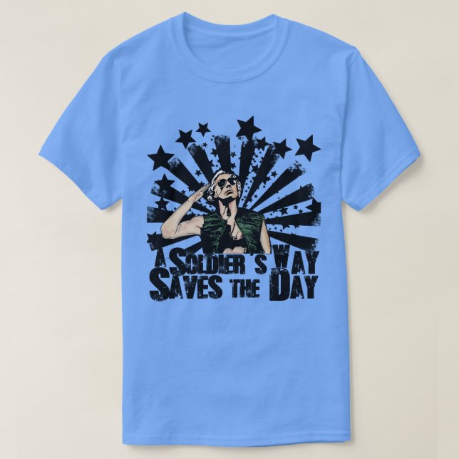 a Soldiers way Saves the Day Rumsfield T-Shirt (Design Front)