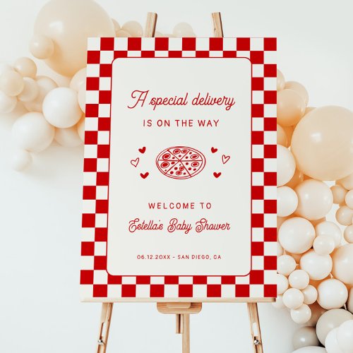 A Special Delivery Pizza Baby Shower Welcome Sign