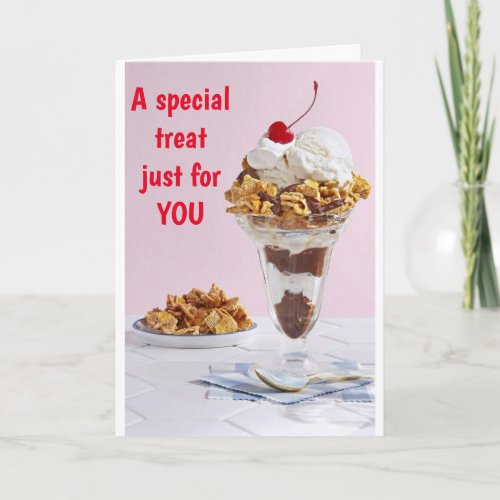 A SPECIAL TREAT JUST FOR YOU CARD