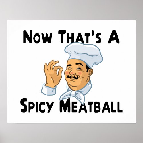 A Spicy Meatball Poster
