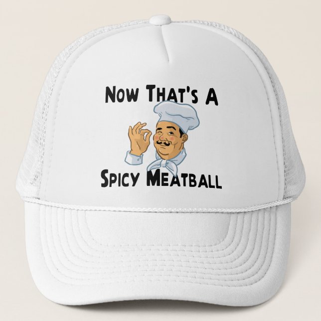 A Spicy Meatball Trucker Hat (Front)