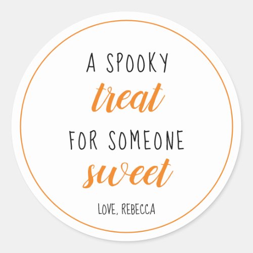 A Spooky Treat for Somone Sweet Halloween Classic Round Sticker