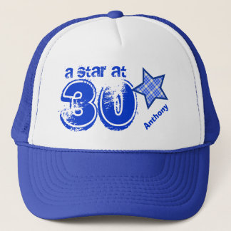A Star at Thirty Custom Name V25 Trucker Hat