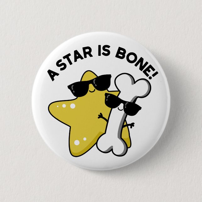 A Star Is Bone Funny Movie Title Pun  Button (Front)