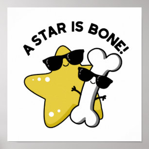 A Star Is Bone Funny Movie Title Pun Poster