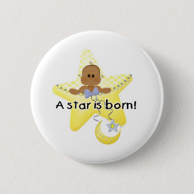 A Star is Born African American Pinback Button (Front)