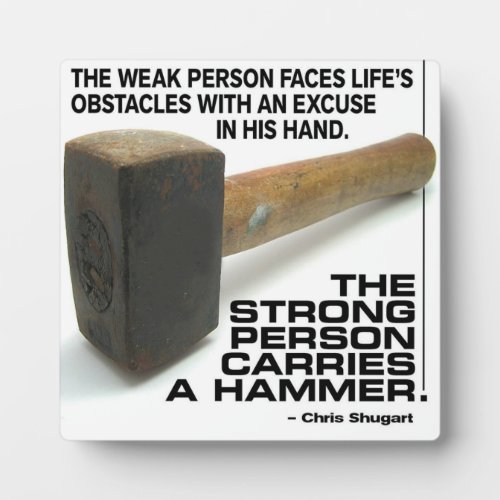 A Strong Person Carries A Hammer _ Gym Workout Plaque