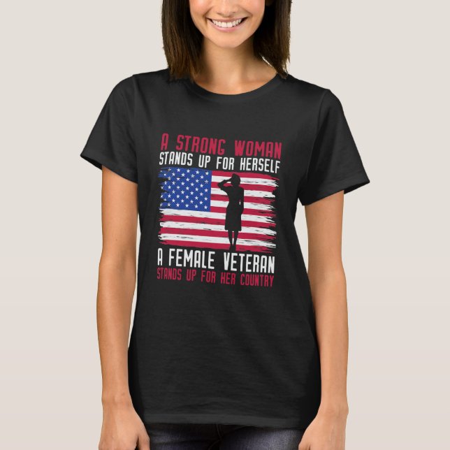 A Strong Woman Stands Up Herself T-Shirt (Front)