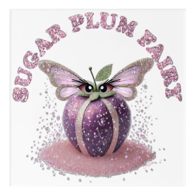 A Sugar Plum Fairy Acrylic Print (Front)