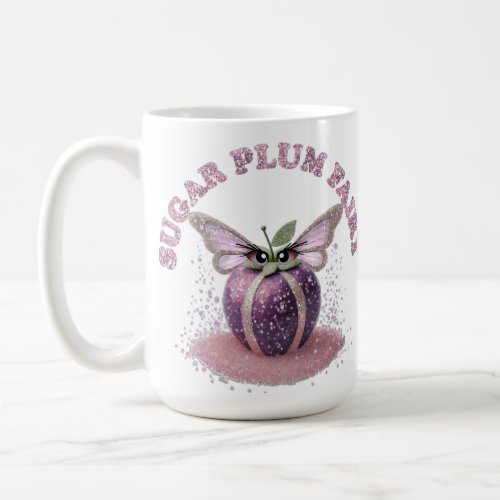 A Sugar Plum Fairy Coffee Mug